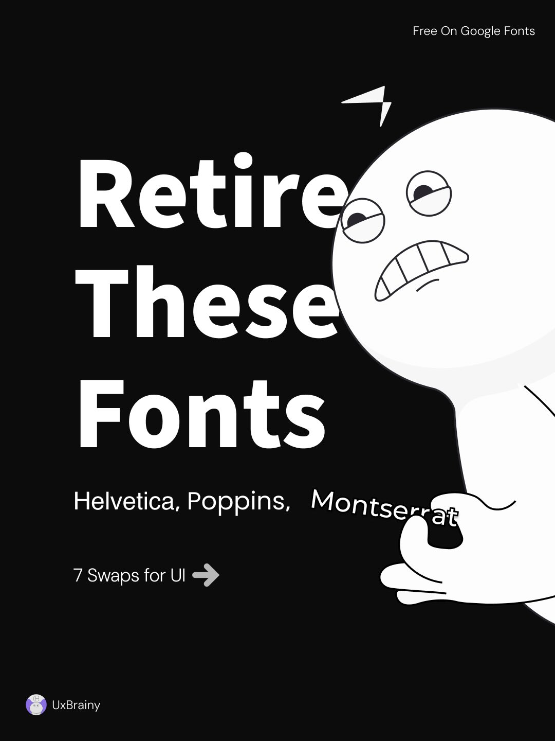 UX Brainy: Retire these fonts: 7 free swaps