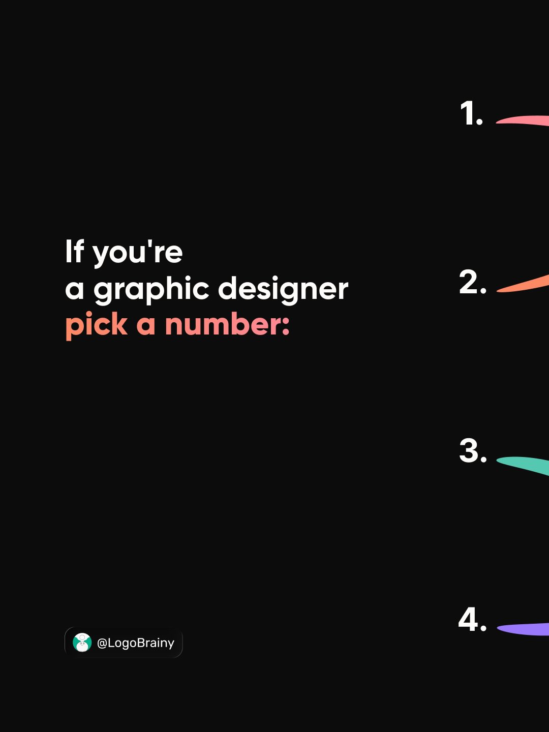 Logo Brainy: Which number did you choose?