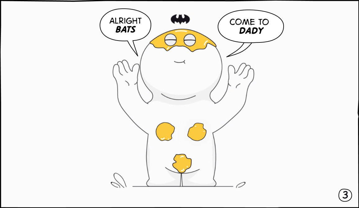 Panel 3, Come to daddy