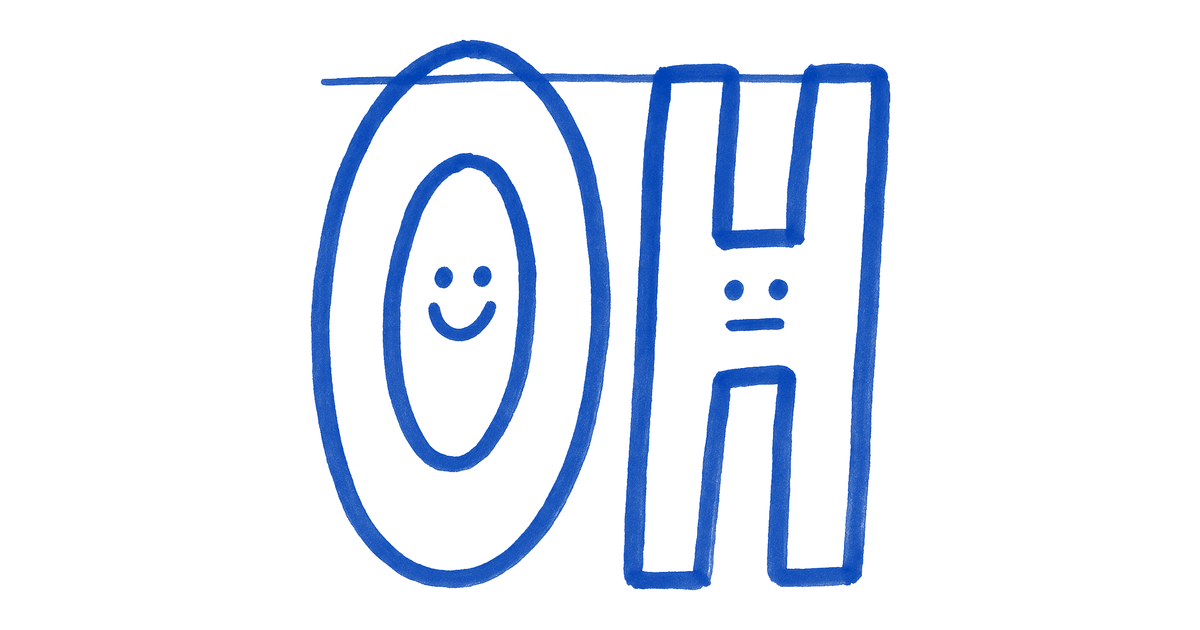 A letter O and a letter H drawn in blue ink as two characters, the O drawn taller than the H so the eye reads them the same height