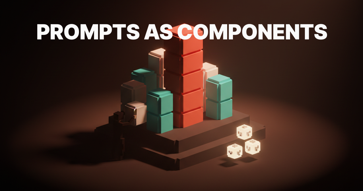 prompts as components